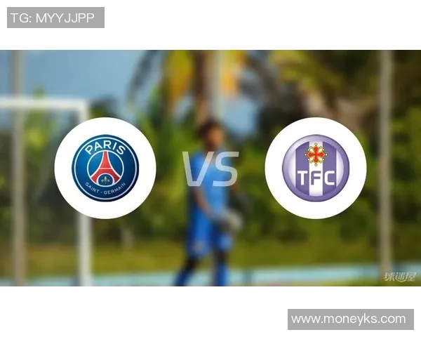 巴黎圣曼与兰斯对决前瞻分析及比赛结果预测 巴黎圣曼与兰斯对决前瞻分析及比赛结果预测